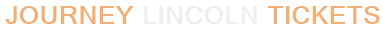 Journey Lincoln Tickets